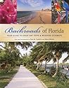 Backroads of Florida by Paul M. Franklin