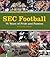 SEC Football by Richard  Scott