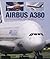 Airbus A380: SuperJumbo on ...