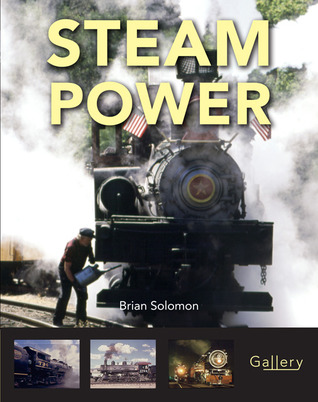 Steam Power (Gallery)