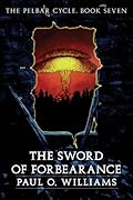 The Sword of Forbearance