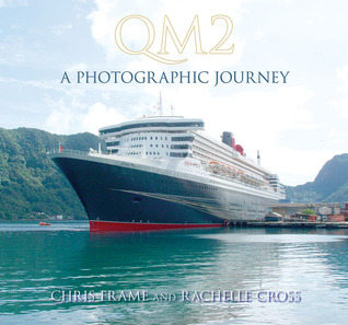 QM2: A Photographic Journey