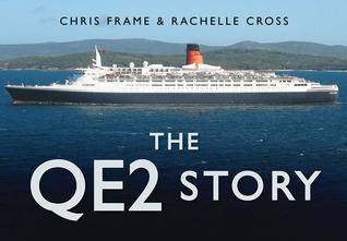 The QE2 Story (Story series)