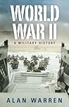 World War II: A Military History