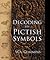 Decoding the Pictish Symbols
