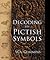 Decoding the Pictish Symbols