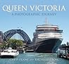 Queen Victoria: A Photographic Journey