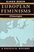 European Feminisms, 1700-19...