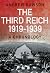The Third Reich 1919-1939: ...