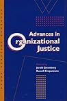 Advances in Organizational Justice