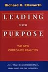 Leading with Purpose: The New Corporate Realities