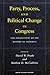 Party, Process, and Political Change in Congress, Volume 1 by David W. Brady Party, Process, and Political Change in Congress, Volume 1 by David W. Brady