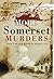 More Somerset Murders (Sutton True Crime History)