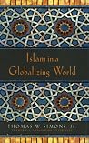 Islam in a Globalizing World Islam in a Globalizing World
