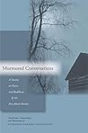Murmured Conversations by Esperanza Ramirez-Christensen