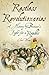 Restless Revolutionaries: A...