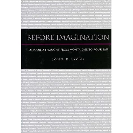 Download Pdf Before Imagination Embodied Thought From Montaigne To Rousseau