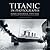 Titanic in Photographs