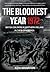 The Bloodiest Year by Ken Wharton