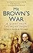 Mr Brown's War: A Diary from the Home Front