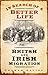 In Search of a Better Life: British and Irish Migration