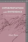 Interpretation and Difference: The Strangeness of Care (Meridian: Crossing Aesthetics)
