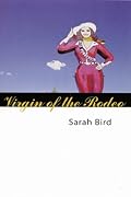 Virgin of the Rodeo