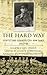 The Hard Way: Surviving Shamshuipo POW Camp 1941–45