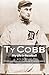 My Life in Baseball by Ty Cobb