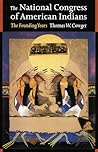 The National Congress of American Indians: The Founding Years