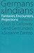 Germans and Indians: Fantasies, Encounters, Projections