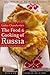The Food and Cooking of Russia
