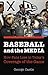 Baseball and the Media: How...