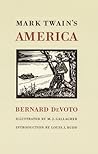 Mark Twain's America by Bernard DeVoto