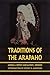 Traditions of the Arapaho (Sources of American Indian Oral Literature)