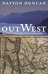 Out West by Dayton Duncan