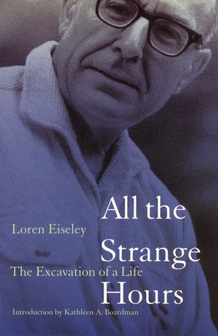 All the Strange Hours: The Excavation of a Life (Paperback)