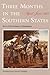 Three Months in the Southern States: April-June 1863
