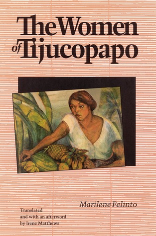The Women of Tijucopapo (Latin American Women Writers)