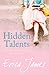 Hidden Talents by Erica  James
