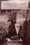 A Study of Omaha Indian Music A Study of Omaha Indian Music