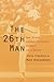 The 26th Man by Steve Fireovid
