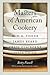 Masters of American Cookery...