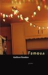 Famous by Kathleen Flenniken