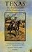 Texas, the Dark Corner of the Confederacy: Contemporary Accounts of the Lone Star State in the Civil War (Third Edition)