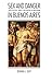 Sex and Danger in Buenos Aires by Donna J. Guy