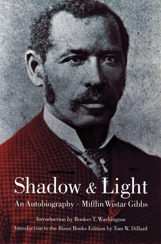 Shadow and Light: An Autobiography (Blacks in the American West)