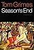 Season's End by Tom Grimes