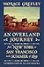 An Overland Journey from New York to San Francisco in the Summer of 1859