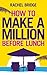 How to Make a Million Befor...